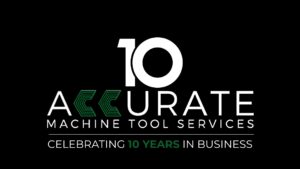 Accurate Machine Tool Services ten year anniversary logo celebrating a decade of CNC machine tool repair, service, and support.