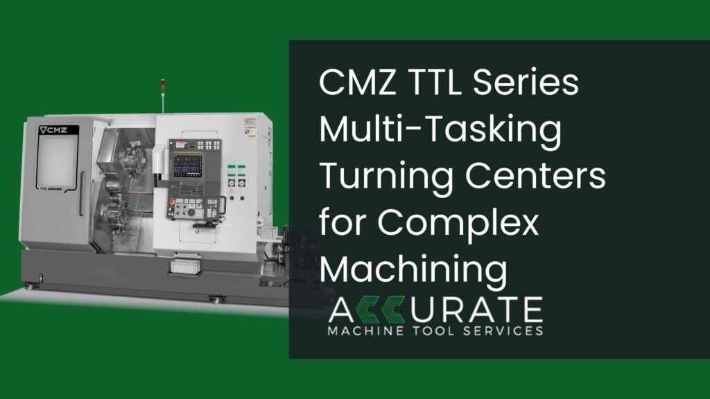 CMZ TTL Series multitasking CNC turning center for complex machining applications in Wisconsin